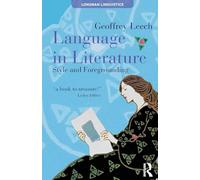 Language in Literature: Style and Foregrounding (Textual Explorations)