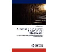 Language In Post-Conflict Education And Rehabilitation