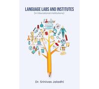 Language Labs and Institutes: In Educational Institutions