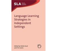 Language Learning Strategies In Independent Settings