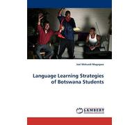 Language Learning Strategies Of Botswana Students