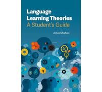 Language Learning Theories: A Student’s Guide