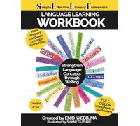 Language Learning Workbook: A Simple Effective Literacy Framework