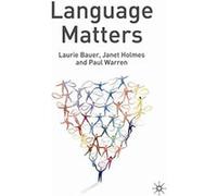 Language Matters Janet Holmes, Laurie Bauer, Paul Warren (Auteur)