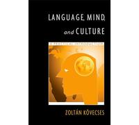 Language, Mind, and Culture: A Practical Introduction