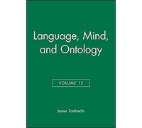Language, Mind, And Ontology, Volume 12