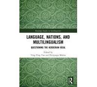 Language, Nations, And Multilingualism