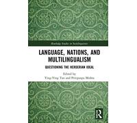 Language, Nations, And Multilingualism