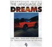Language Of Dreams: Cars Bikes Trains & Other Veh