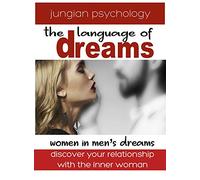 LANGUAGE OF DREAMS: WOMEN IN MEN'S DREAMS.