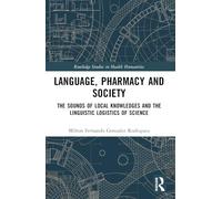 Language, Pharmacy and Society