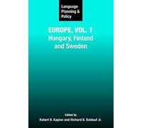 Language Planning And Policy In Europe, Vol. 1