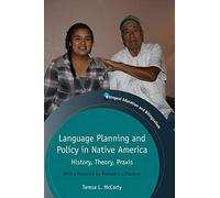 Language Planning And Policy In Native America