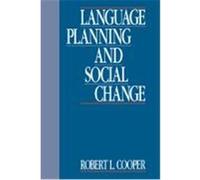 Language Planning and Social Change Robert Leon Cooper (Auteur)