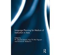 Language Planning For Medium Of Instruction In Asia