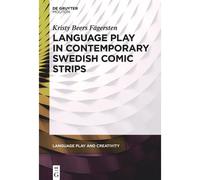 Language Play In Contemporary Swedish Comic Strips