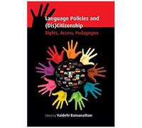 Language Policies And (Dis)Citizenship