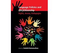Language Policies And (Dis)Citizenship