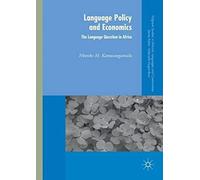 Language Policy And Economics: The Language Question In Africa