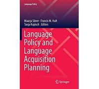 Language Policy And Language Acquisition Planning