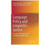 Language Policy And Linguistic Justice