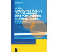 Language Policy And Planning For The Modern Olympic Games