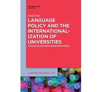 Language Policy And The Internationalization Of Universities