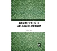 Language Policy In Superdiverse Indonesia