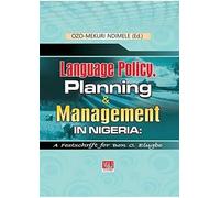 Language Policy, Planning And Management In Nigeria