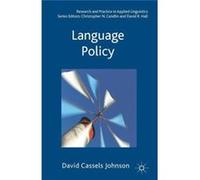 Language Policy (Research And Practice In Applied Linguistics) (Paperback) David Cassels Johnson, (Auteur)