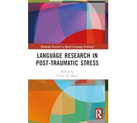 Language Research in Post-Traumatic Stress