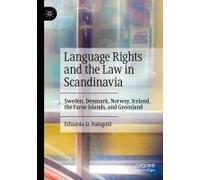 Language Rights And The Law In Scandinavia