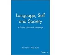 Language Self and Society