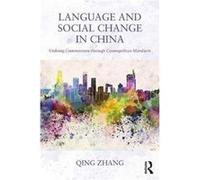 Language & Social Change In China Qing Zhang, (Auteur)