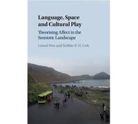 Language Space and Cultural Play by Robbie B. H. National University of Singapore Goh Robbie B. H. National University of Singapore Goh (Auteur)