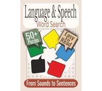 Language & Speech Word Search Puzzle Book: Puzzles Featuring Language, Speech, and Communication