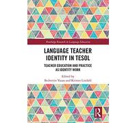 Language Teacher Identity In Tesol