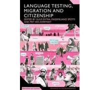 Language Testing, Migration And Citizenship
