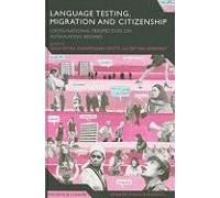 Language Testing, Migration And Citizenship