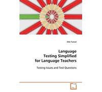 Language Testing Simplified For Language Teachers