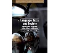 Language Texts and Society by Patrick Olivelle Patrick Olivelle (Auteur)