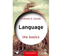 Language: The Basics - Andreea S. Calude - Routledge - ebook (ePub) - Livre