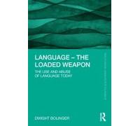 Language - The Loaded Weapon