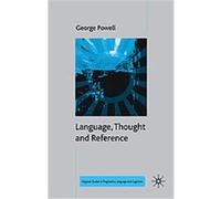 Language, Thought and Reference George Powell (Auteur)