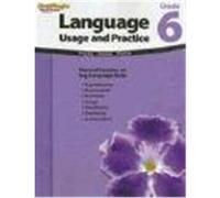 Language: Usage And Practice Reproducible Grade 6