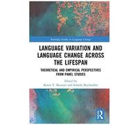 Language Variation And Language Change Across The Lifespan