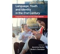 Language, Youth And Identity In The 21st Century