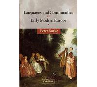 Languages and Communities in Early Modern Europe