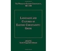 Languages And Cultures Of Eastern Christianity