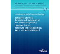 LanguageS Learning: Research and Pedagogies on Bi- and Multilingualism / SpracheN lernen: Forschung und Fachdidaktik zu Zwei- und Mehrsprachigkeit